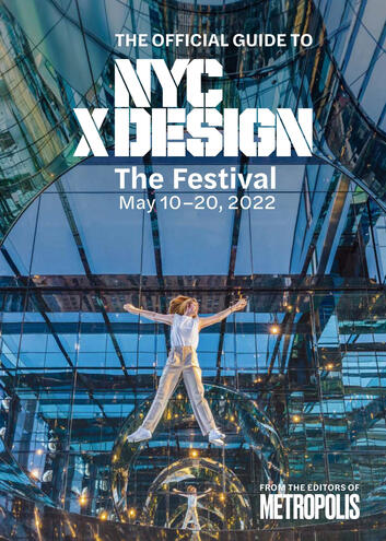 Curator: 10th Anniversary NYCxDESIGN 2022: Design As A Force For Change